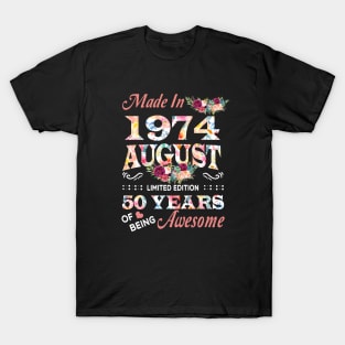 August Flower Made In 1974 50 Years Of Being Awesome T-Shirt